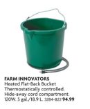 Heated Flat-Back Bucket