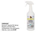 Bronco® Equine Fly Spray Repels and kills flies, mosquitoes, lice and gnats