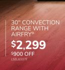 LG 30" CONVECTION RANGE WITH AIRFRY®