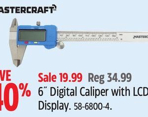 Mastercraft 6˝ Digital Caliper with LCD Display.