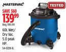60L Wet/ Dry Vac. 5.0 peak HP.