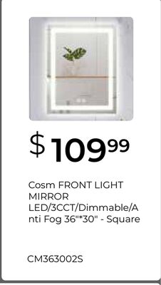 Cosm FRONT LIGHT MIRROR LED/3CCT/Dimmable/A nti Fog 36"*30" - Square