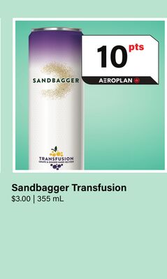 Sandbagger Transfusion