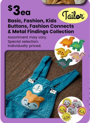 Basic, Fashion, Kids Buttons, Fashion Connects & Metal Findings Collection