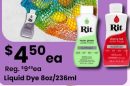Liquid Dye 8oz/236ml
