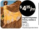 Ingrid Polyester Prints, Solids & Satin