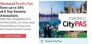 Save up to 38% at 5 Top Toronto Attractions