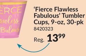 Fierce Flawless Fabulous Plastic Reusable Plastic Tumbler Cups, Pink, 9-oz, 30-pk, for Birthday Party